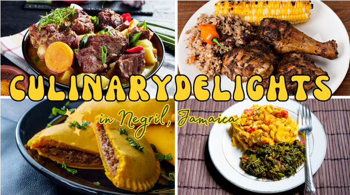 Culinary Delights in Negril, Jamaica: A Gastronomic Tour